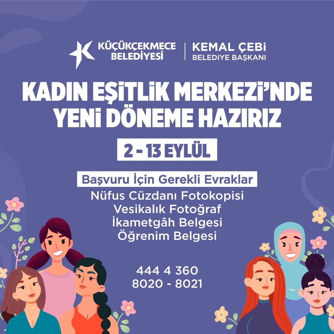 Küçükçekmece Belediyesi Kadın Eşitlik Merkezi yeni döneme hazır
