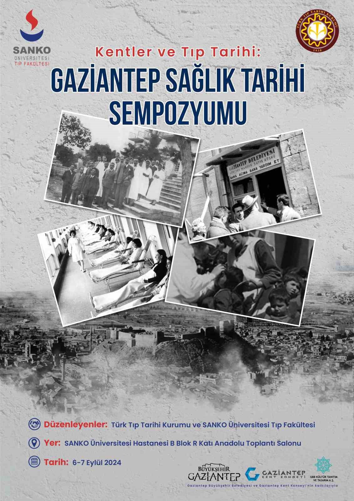 SANKO Üniversitesi’nde “Kentler ve Tıp Tarihi: Gaziantep Sağlık Tarihi” sempozyumu düzenlenecek