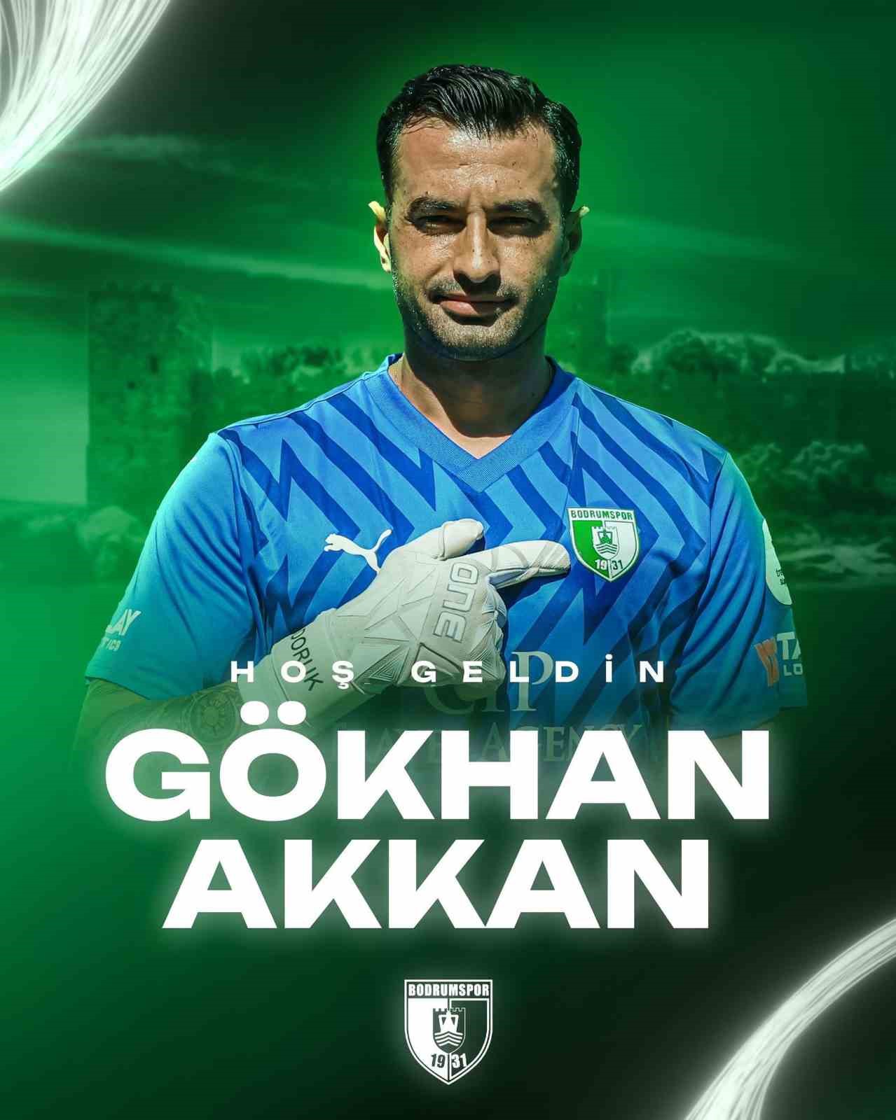 Bodrum FK, Gökhan Akkan’ı kadrosuna kattı