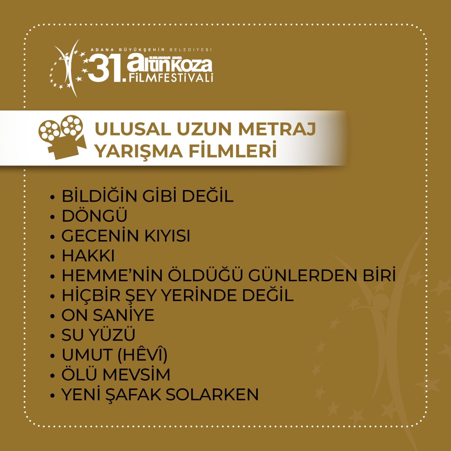 Uluslararası Adana Altın Koza Film Festivali 31. kez yarın start alacak
