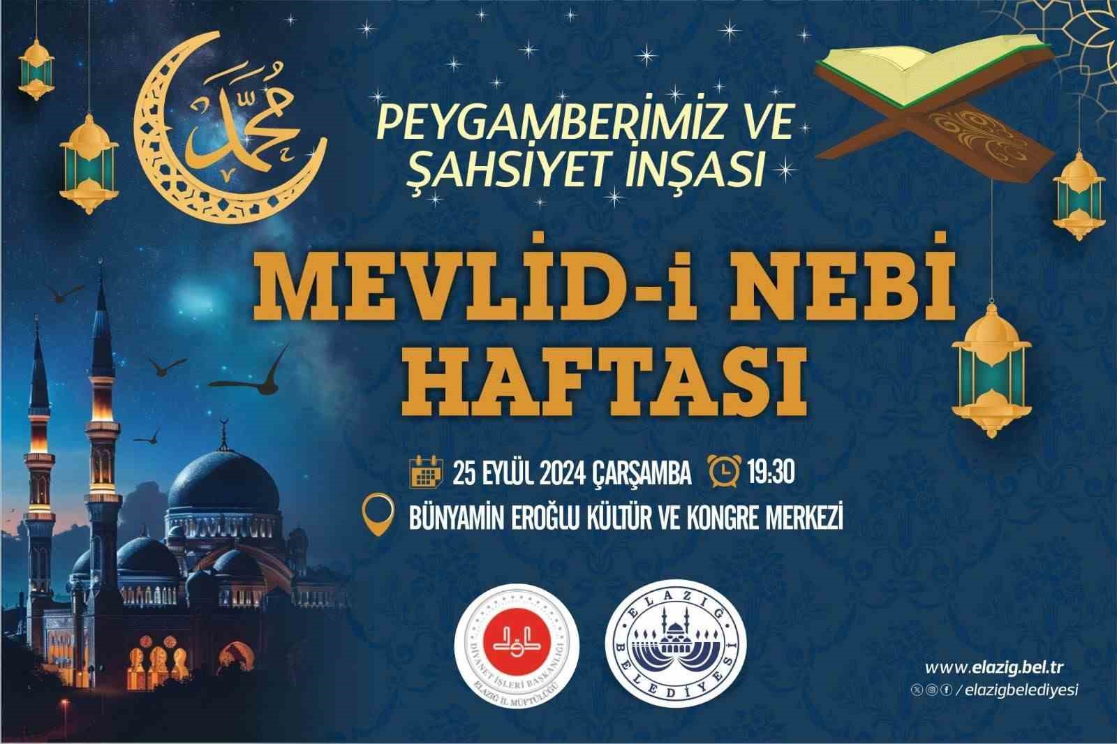 Elazığ’da Mevlid-i Nebi Haftası programı etkinlikleri