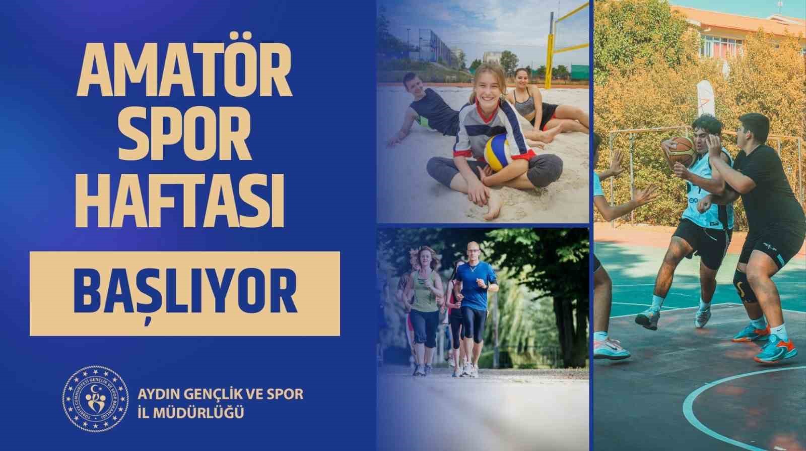 Aydın’da Amatör Spor Haftası başlıyor