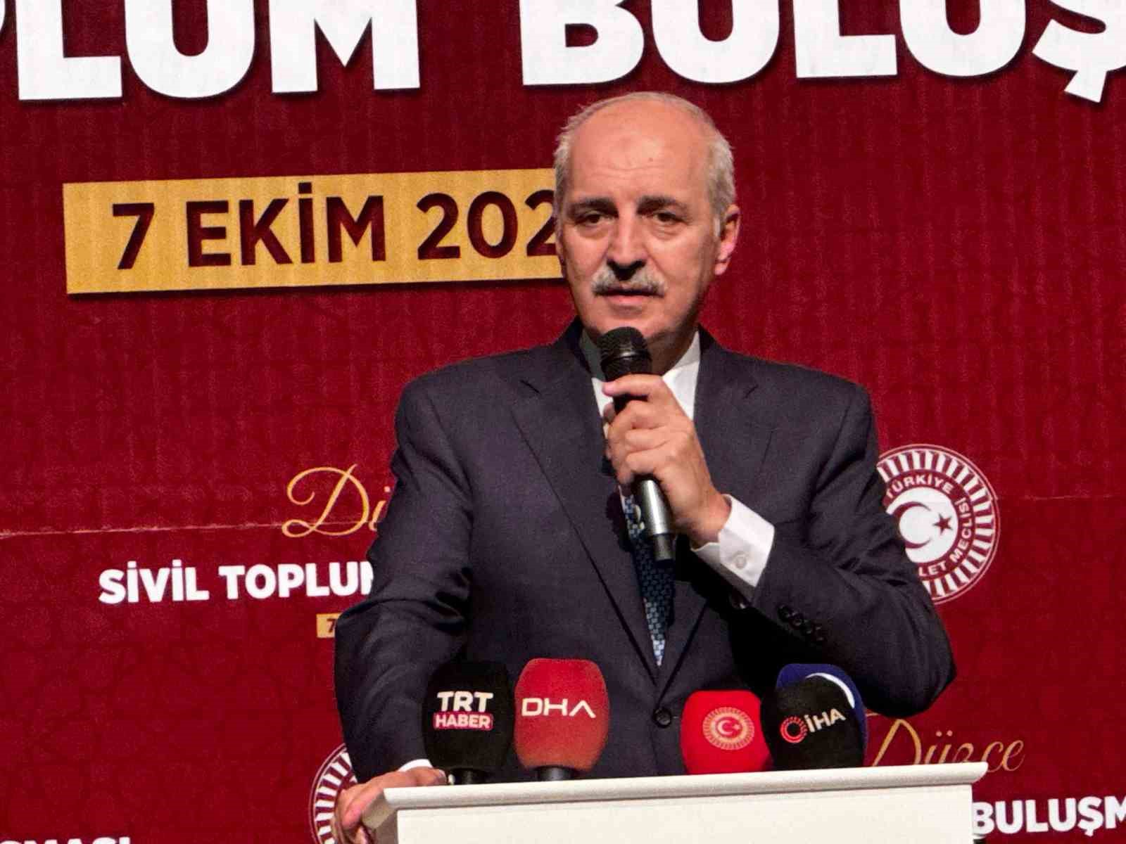 TBMM Başkanı Kurtulmuş: &quot;Türkiye arz-ı mevudun gerçekleşmesine asla müsaade etmeyecektir&quot;