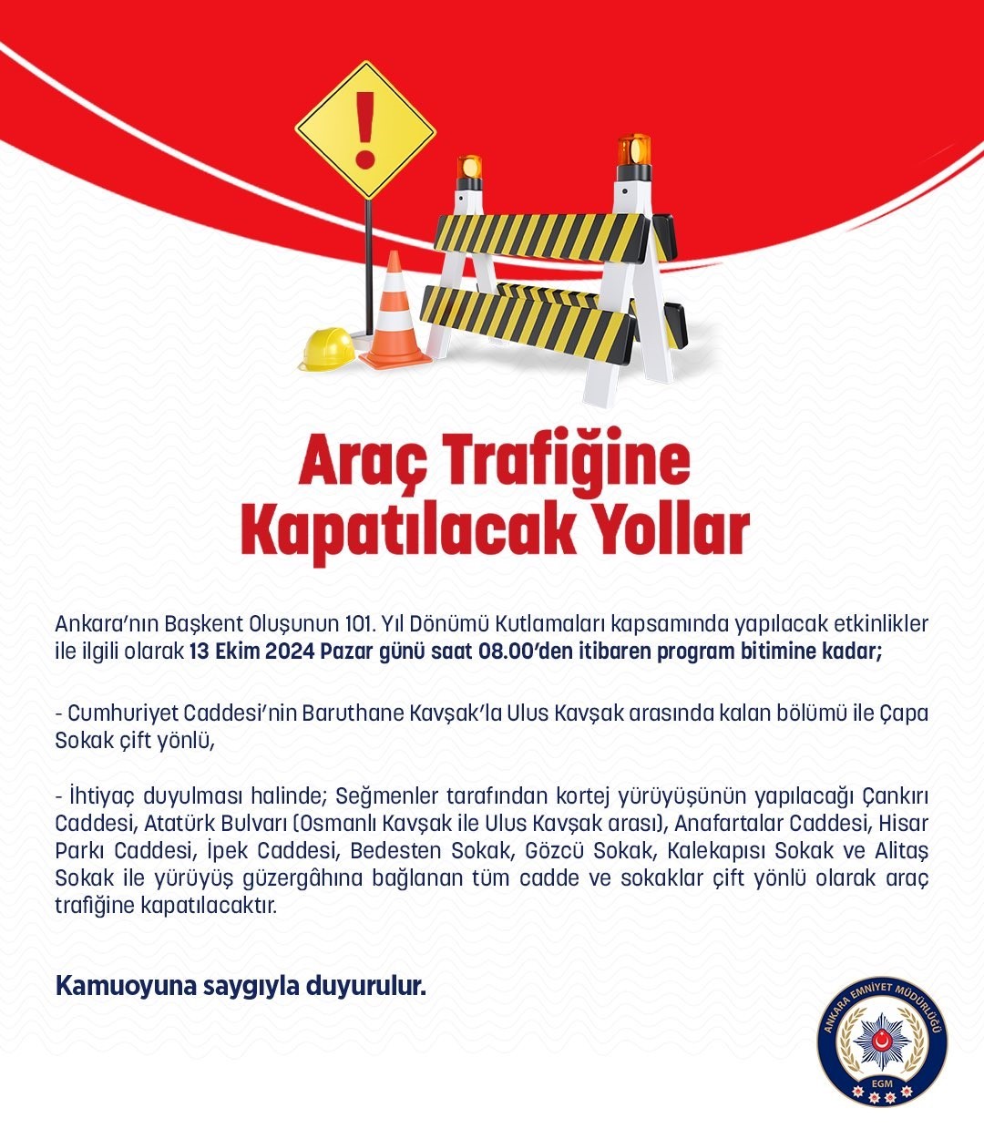 Ankara’da trafiğe kapatılacak yollar belli oldu