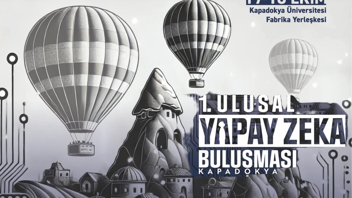 Kapadokya ’1. Yapay zeka buluşmasına’ ev sahipliği yapacak