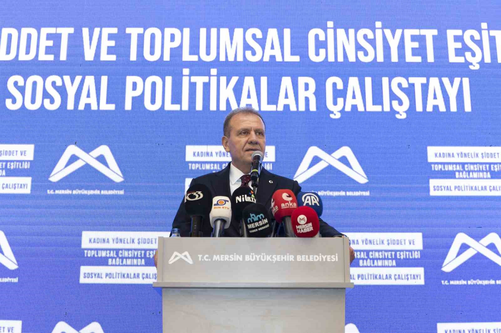 Mersin’de Sosyal Politikalar Çalıştayı düzenlendi