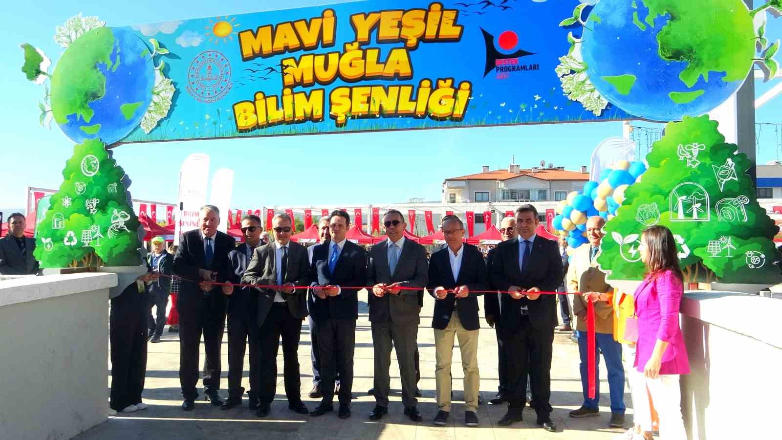 Muğla’da &quot;Mavi Yeşil Muğla Bilim Şenliği&quot; başladı