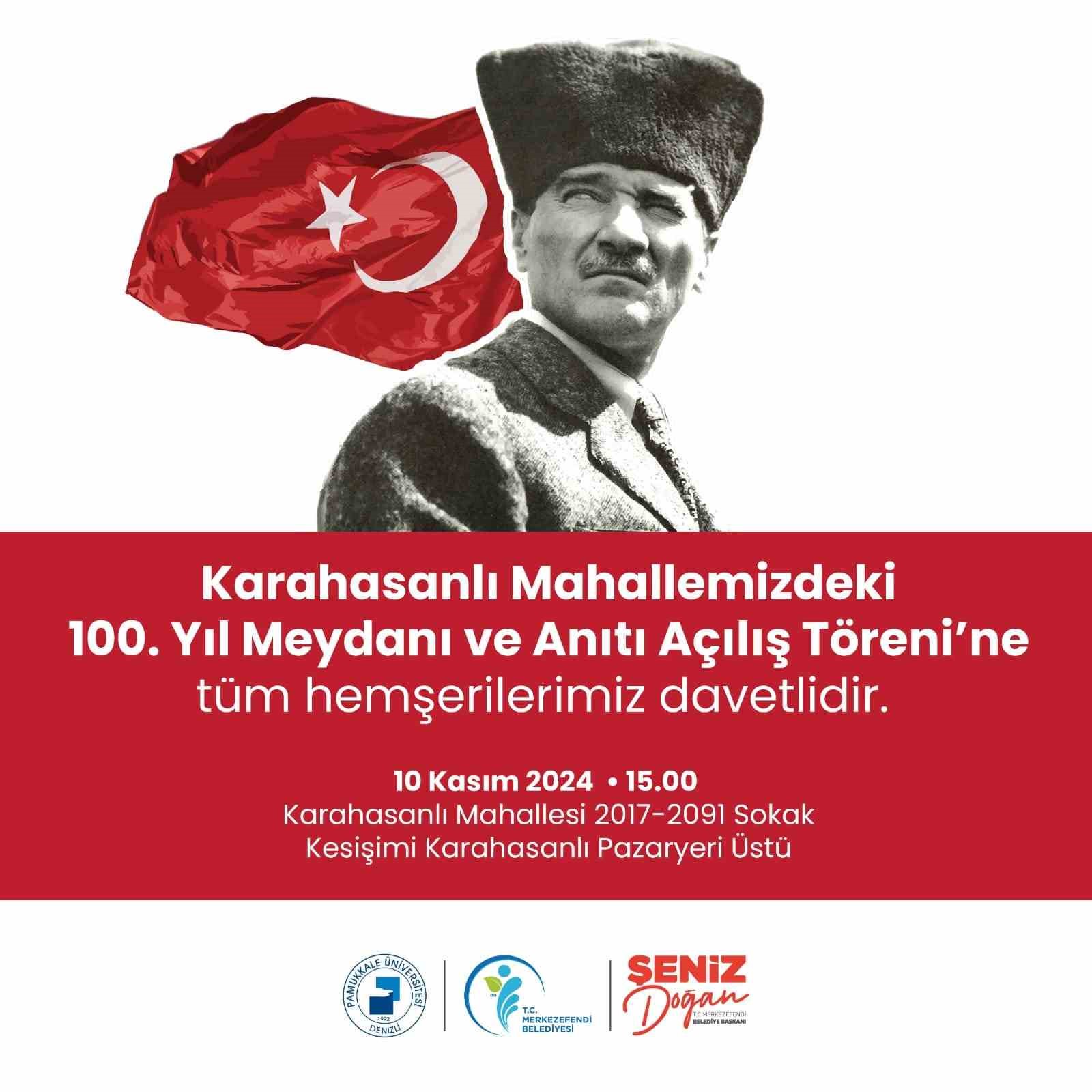 Merkezefendi’de 100. Yıl Meydanı ve Anıtı açılıyor
