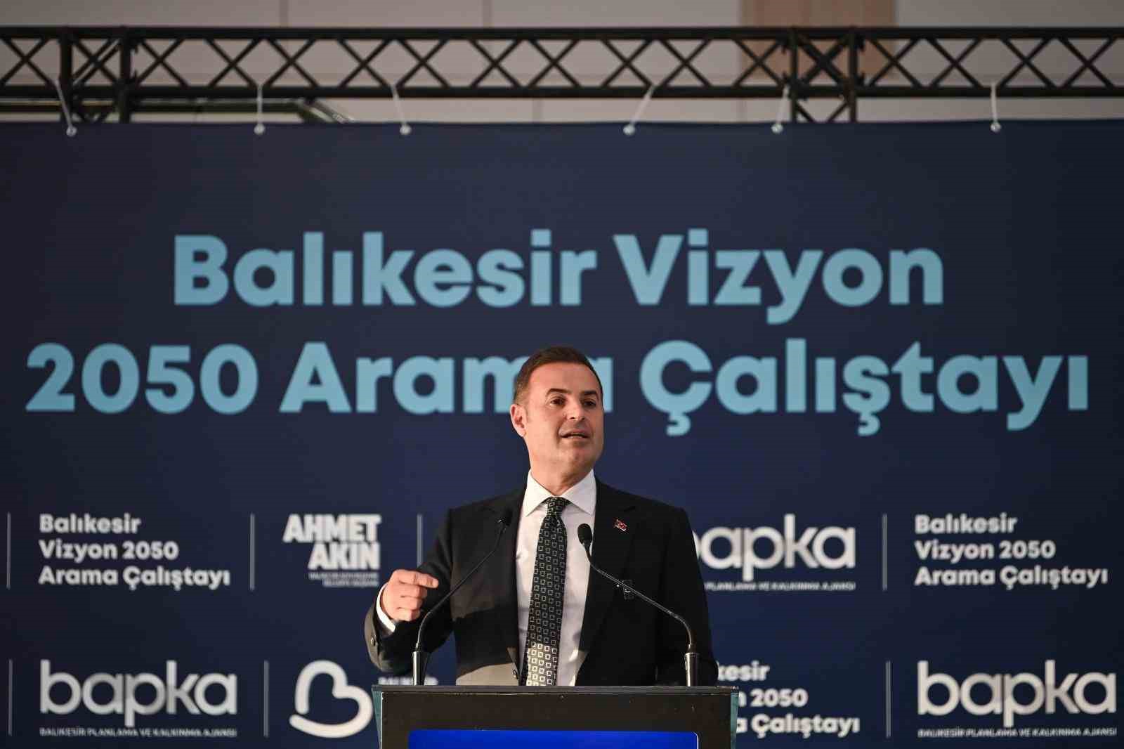 Balıkesir 2050 vizyonunu hazırlıyor
