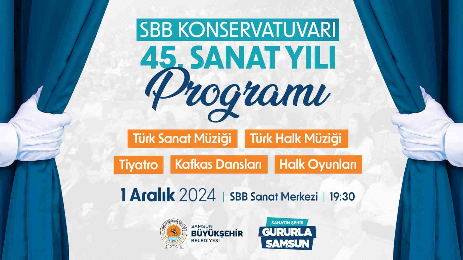 SBB Konservatuvarı 45. Sanat Yılı Programı