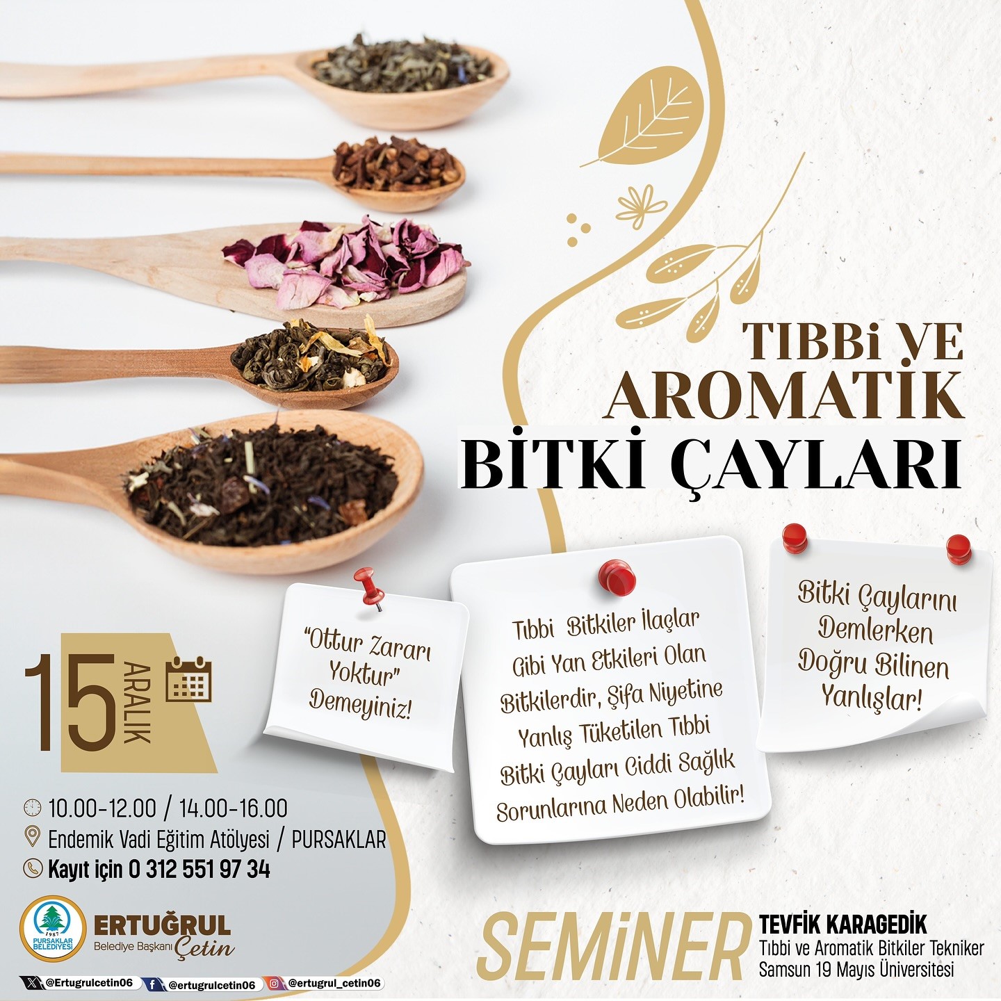 Pursaklar Belediyesinden ‘‘Tıbbi ve Aromatik Bitki Çayları’’ konulu seminer
