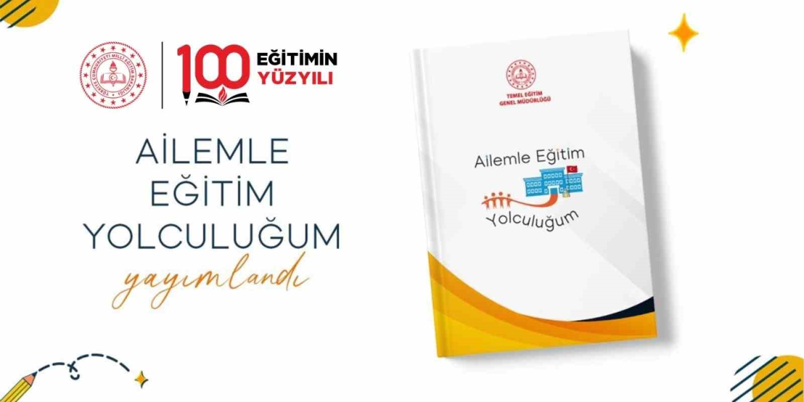 İlkokul ve ortaokullarda "Ailemle Eğitim Yolculuğum" projesi hayata geçiriliyor