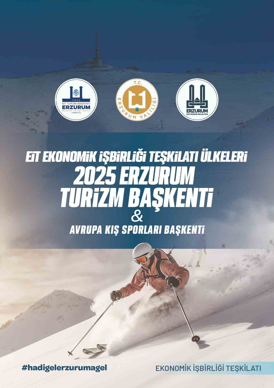 &ldquo;2025 EİT Turizm Başkenti Erzurum&rdquo; i&ccedil;in tanıtım atağı
