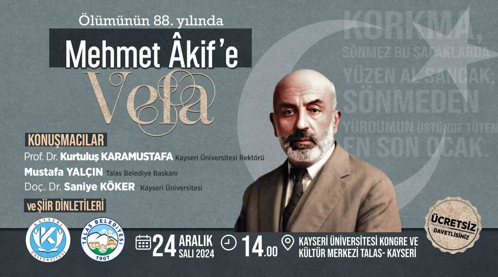 Mehmet Akif Ersoy Talas’ta anılacak