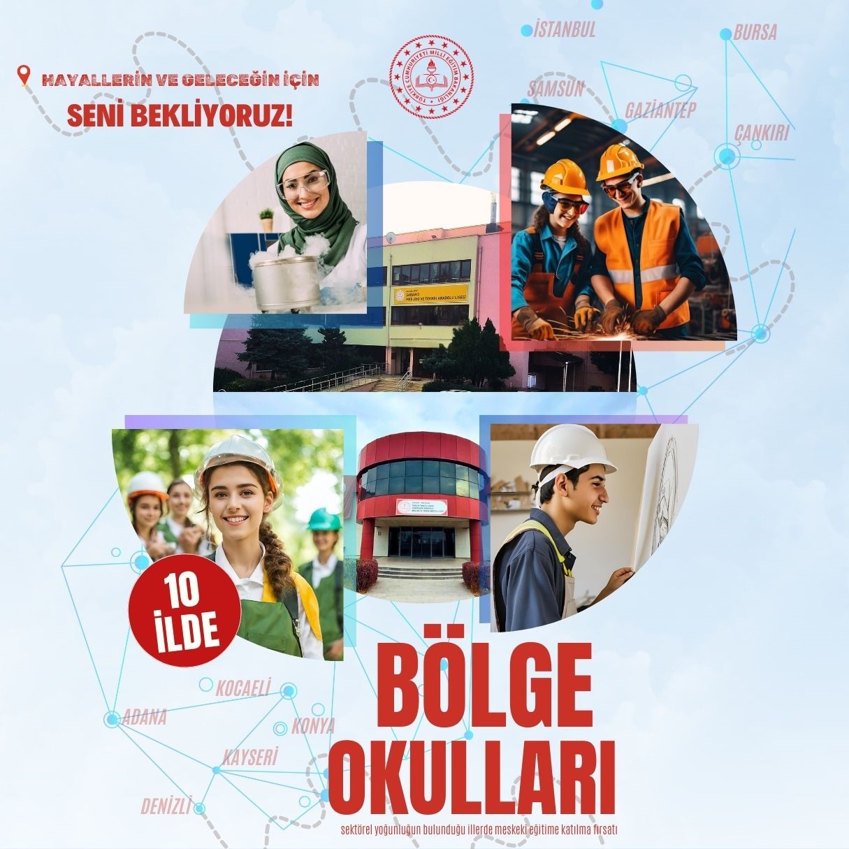 10 ilde 11 mesleki ve teknik eğitim lisesi “bölge okulu” kapsamına alındı
