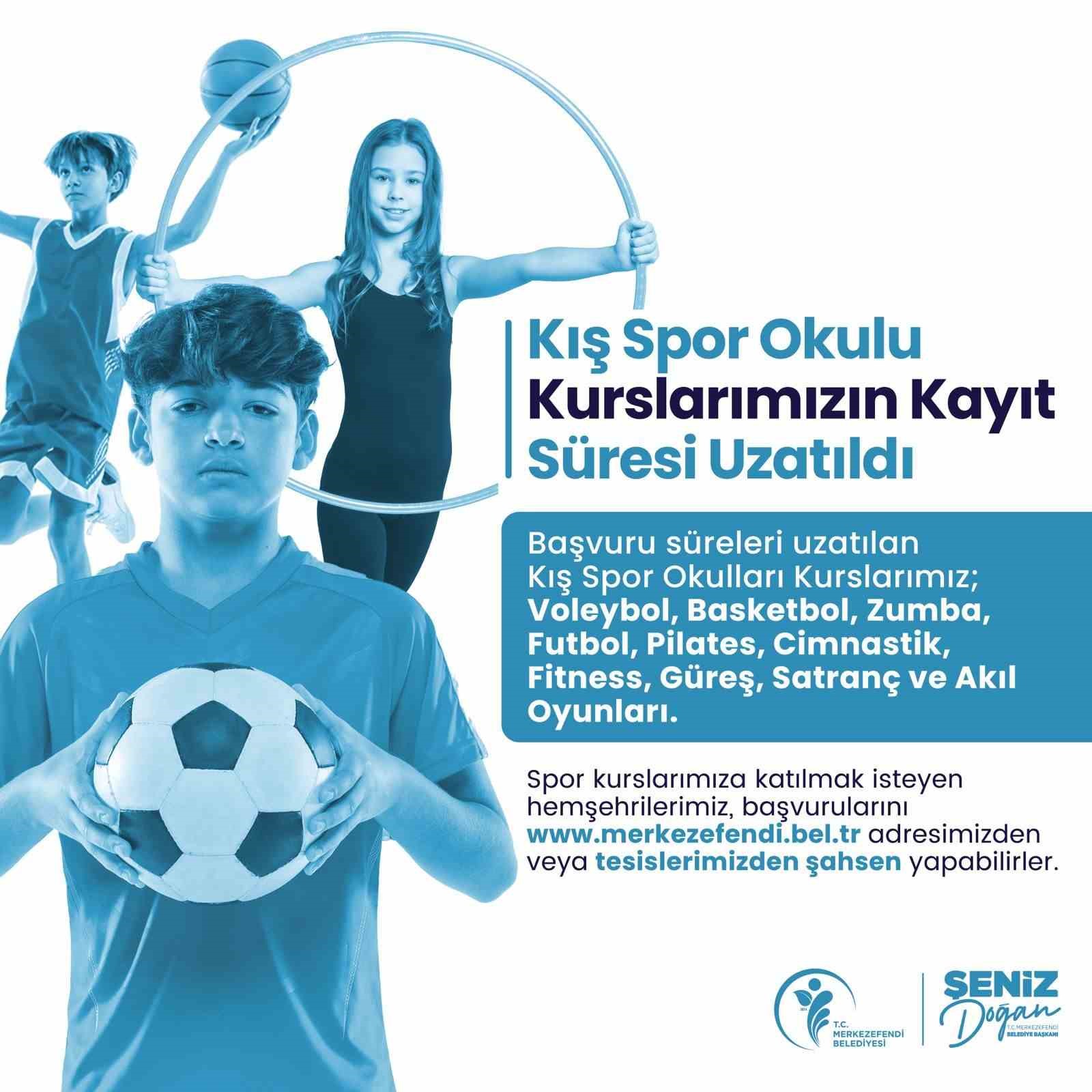 Merkezefendi’de Kış Spor Okulları kayıt süresi uzatıldı