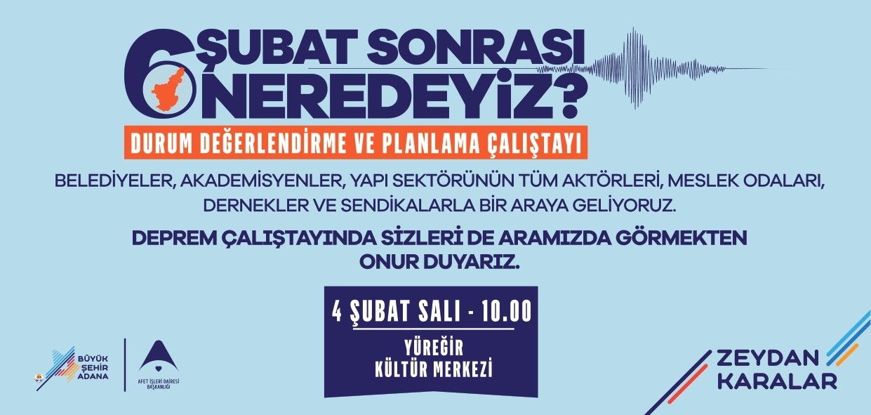 Büyükşehir’den 4 Şubat Salı günü Deprem Çalıştayı
