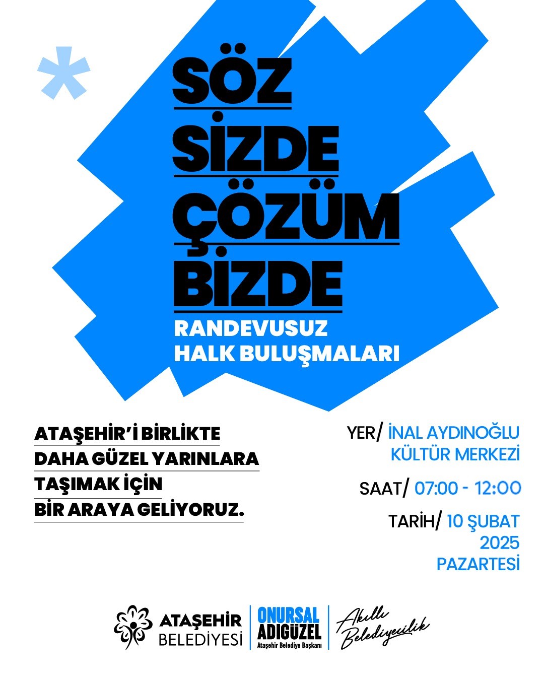 Ataşehir’de halk buluşmaları başlıyor: &quot;Söz Sizde, Çözüm Bizde&quot;