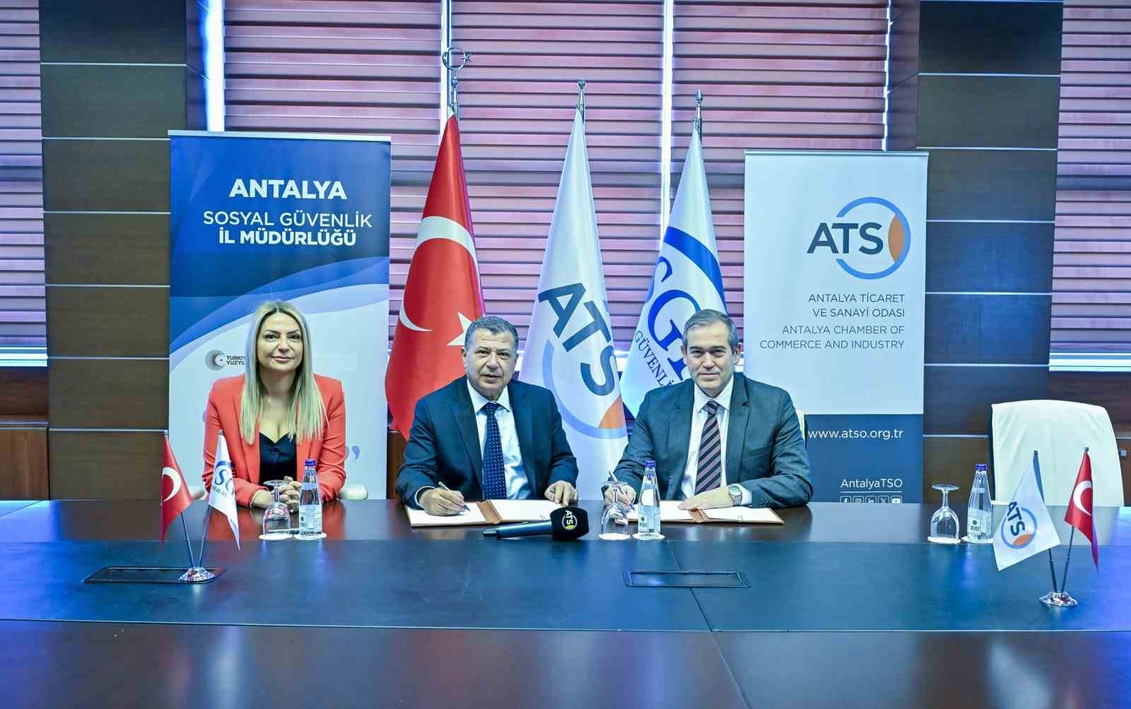 ATSO VE SGK Antalya arasında rehberlik ve iş birliği protokolü imzalandı