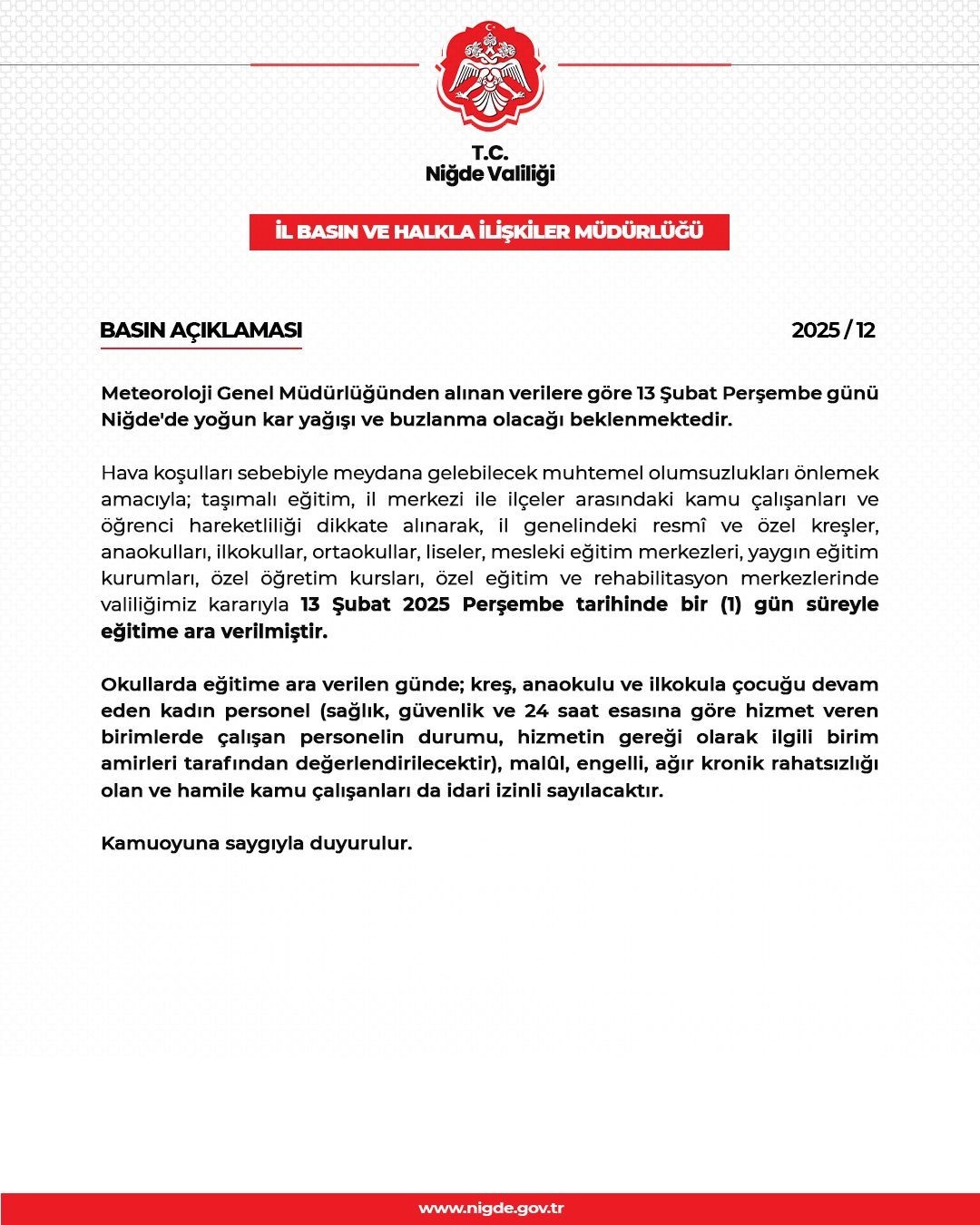 Niğde’de eğitime 1 gün ara verildi