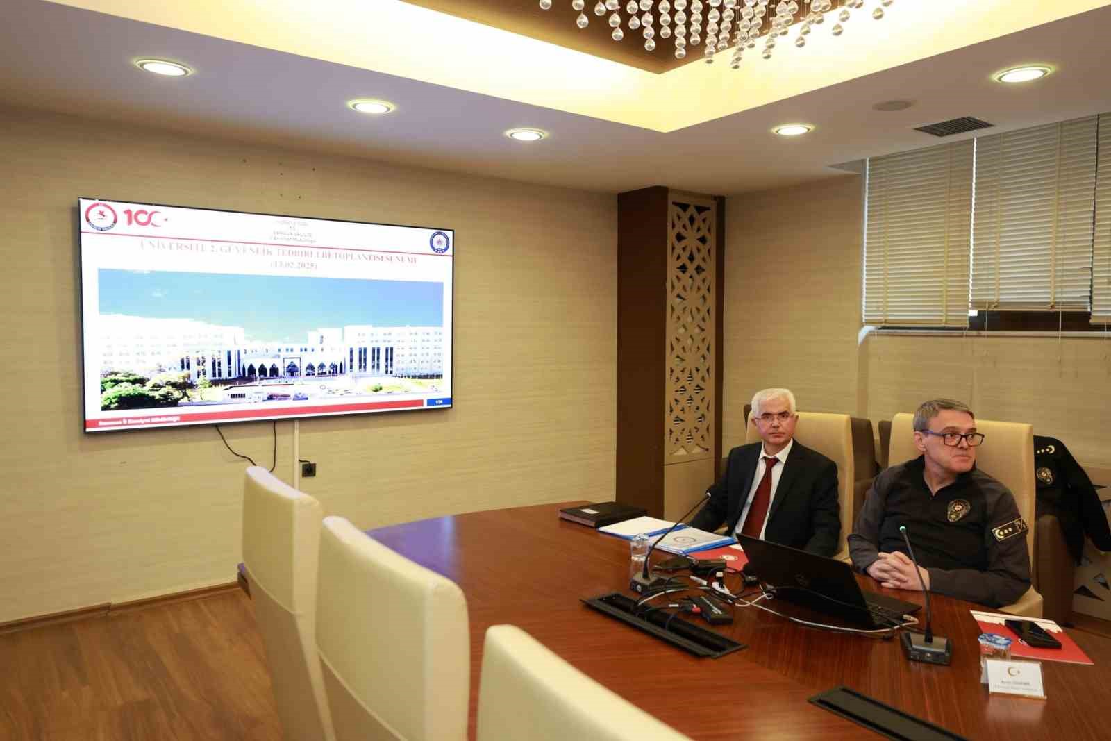 &Uuml;niversite G&uuml;venliği Koordinasyon Toplantısı: 17 bin 102 &ouml;ğrenciye ulaşıldı
