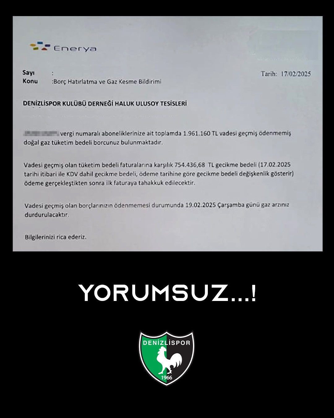 Zor günler geçiren Denizlispor’dan Enerya’ya tepki