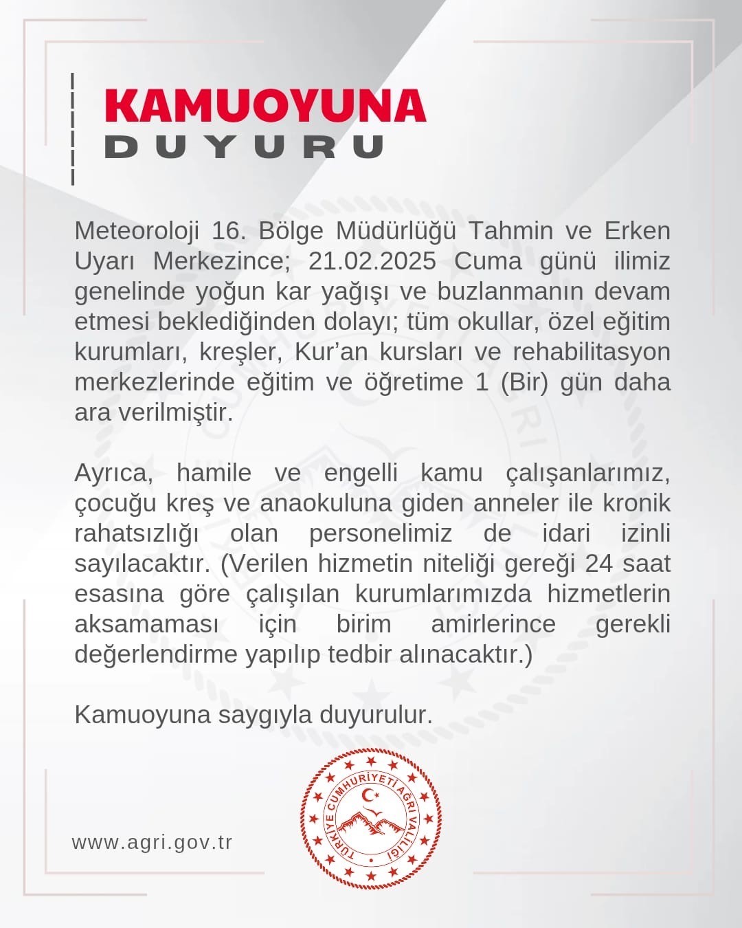 Ağrı’da eğitime 1 gün daha ara verildi