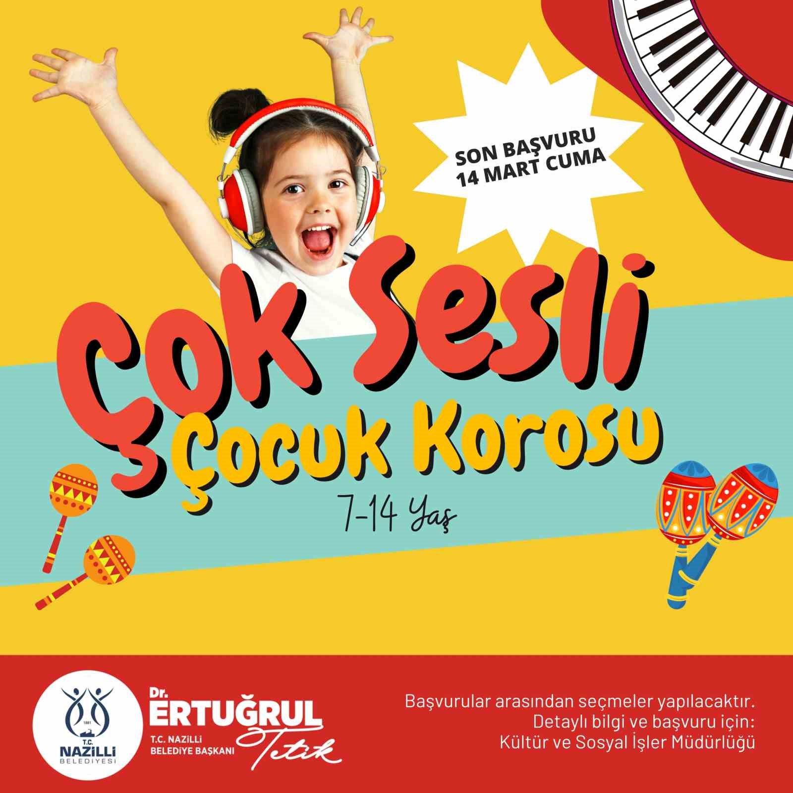 Nazilli Belediyesi Çok Sesli Çocuk Korosu için kayıtlar başladı