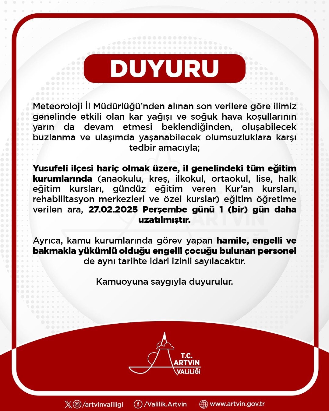 Artvin’de eğitime 6’ncı kez ara verildi