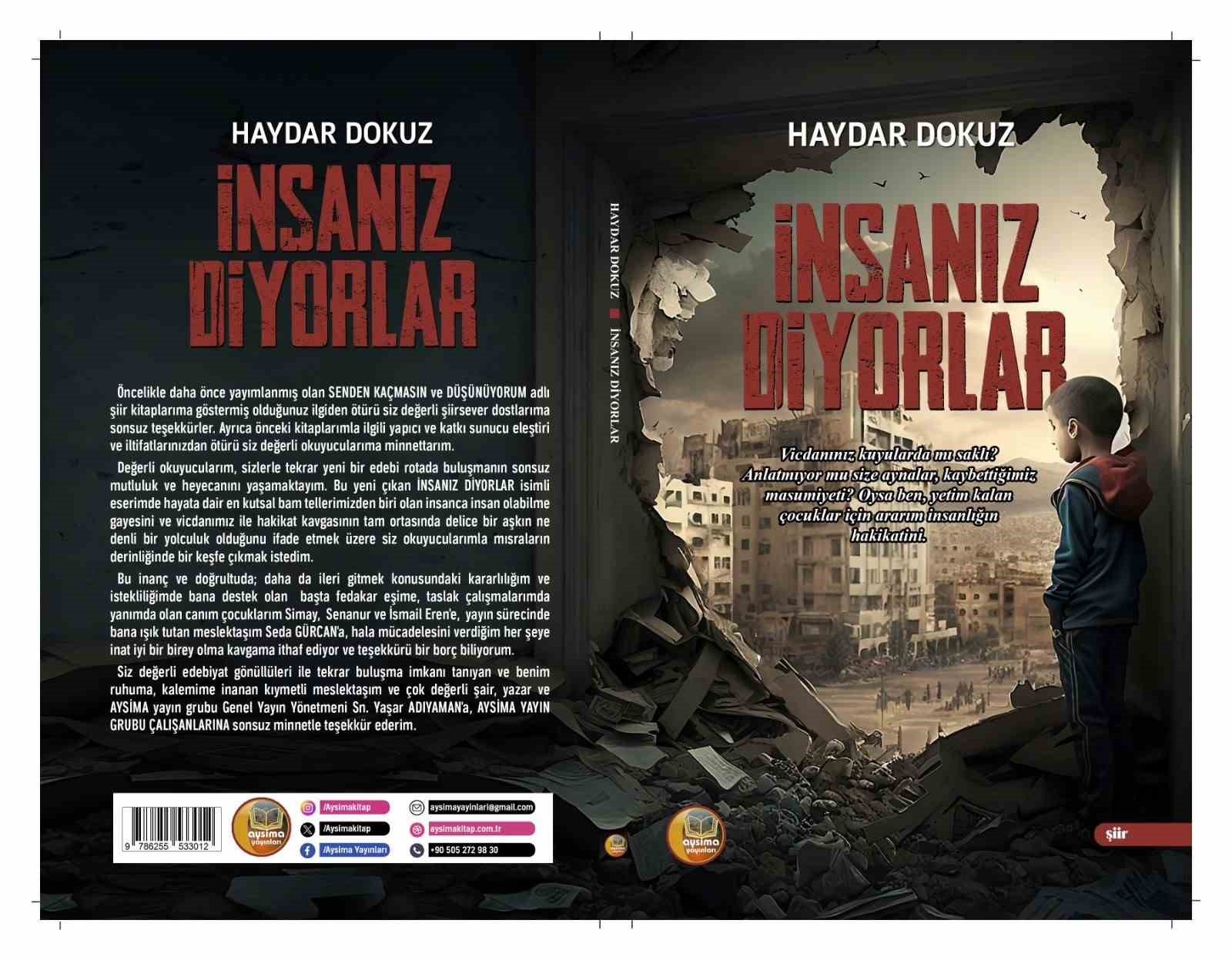 Şair Haydar Dokuz’un yeni kitabı "İnsanız Diyorlar" yayınlandı
