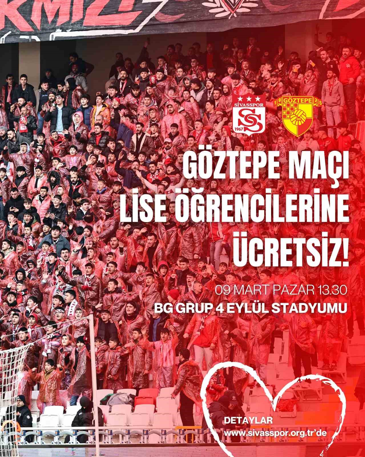 Sivasspor-G&ouml;ztepe ma&ccedil;ı lise &ouml;ğrencilerine &uuml;cretsiz olacak
