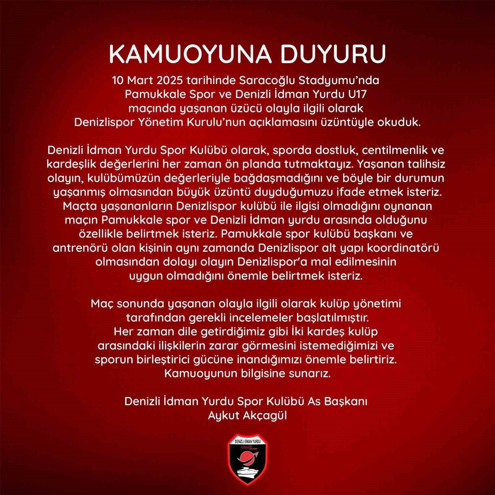 Denizli İdman Yurdu; "Olayın Denizlispor’a mal edilmesi uygun değil"