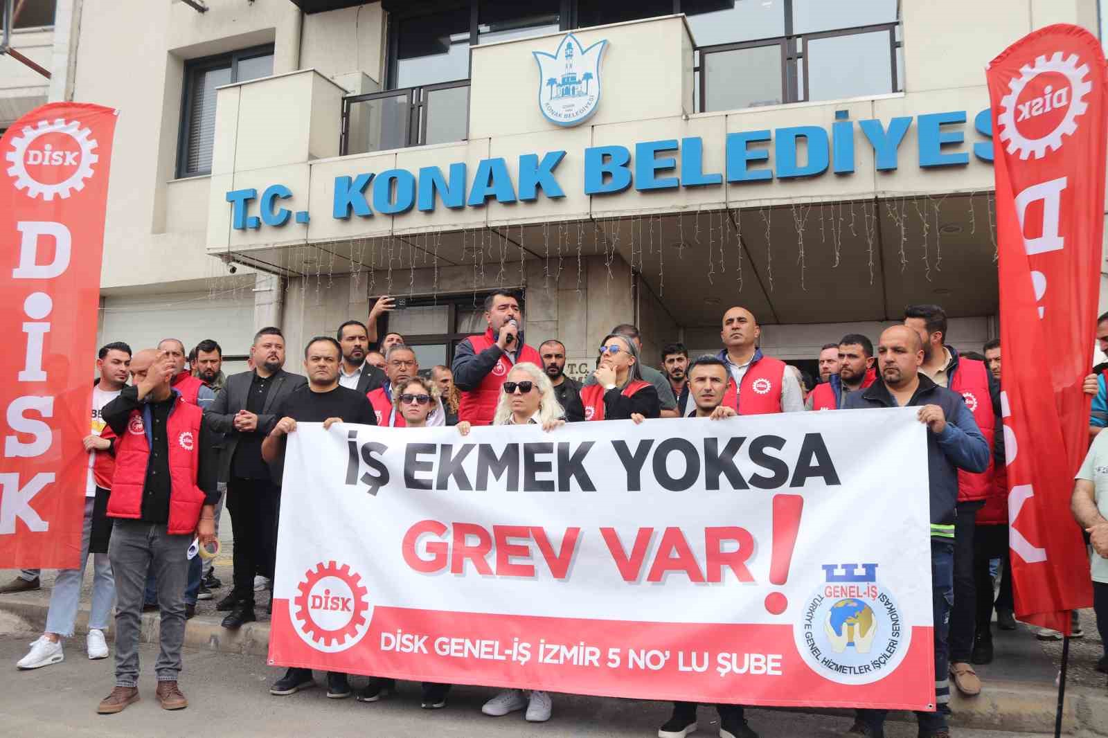 Maaş krizi yaşanan Konak Belediyesi’nde işçiler greve gidiyor