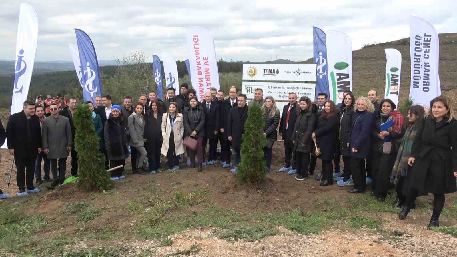 "81 İlde 81 Orman" Projesi kapsamında Bursa&rsquo;da 10 bin fidan toprakla buluştu
