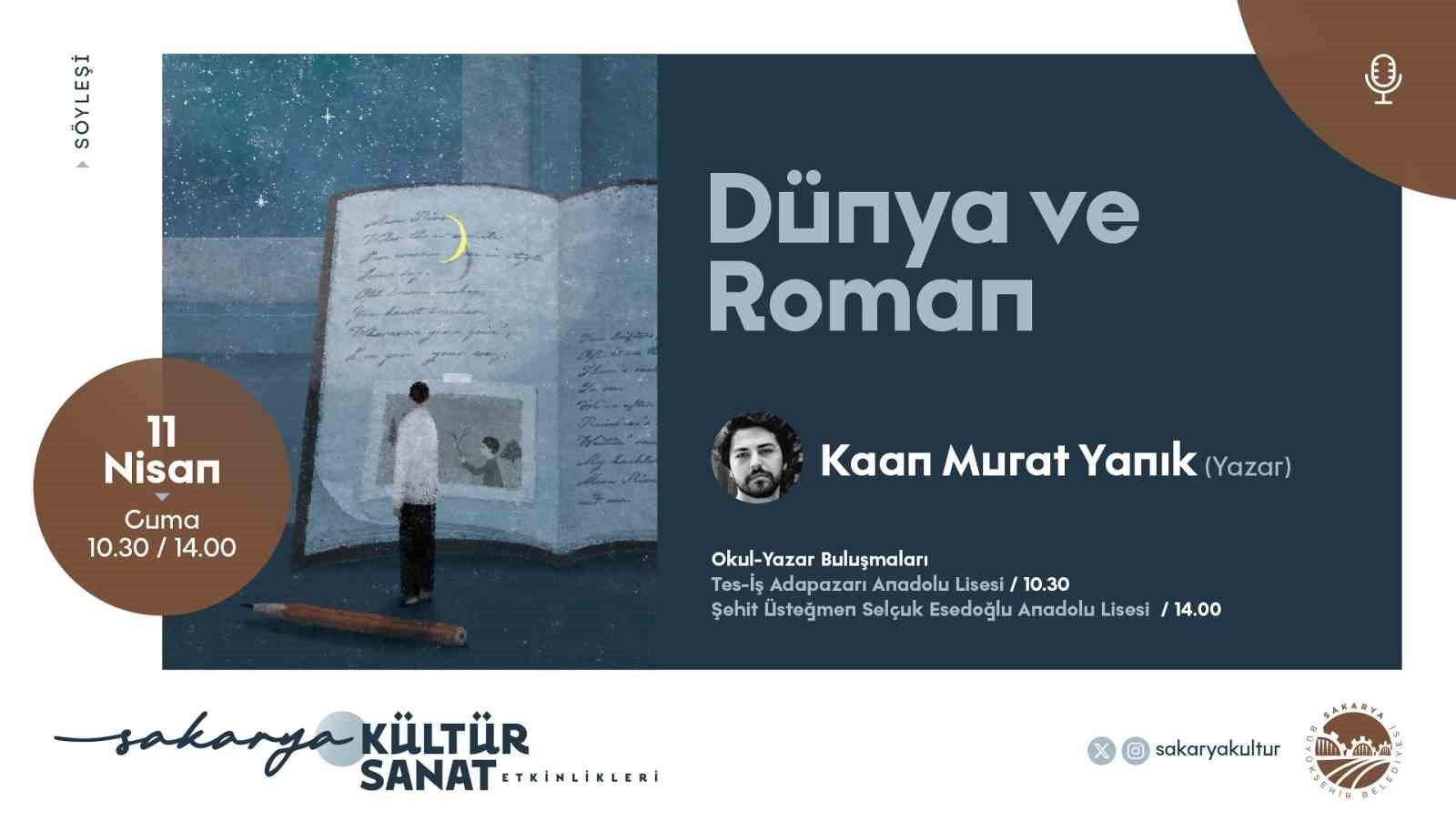 Sakarya B&uuml;y&uuml;kşehir etkinlikleri s&ouml;yleşi ve sergi ile devam edecek
