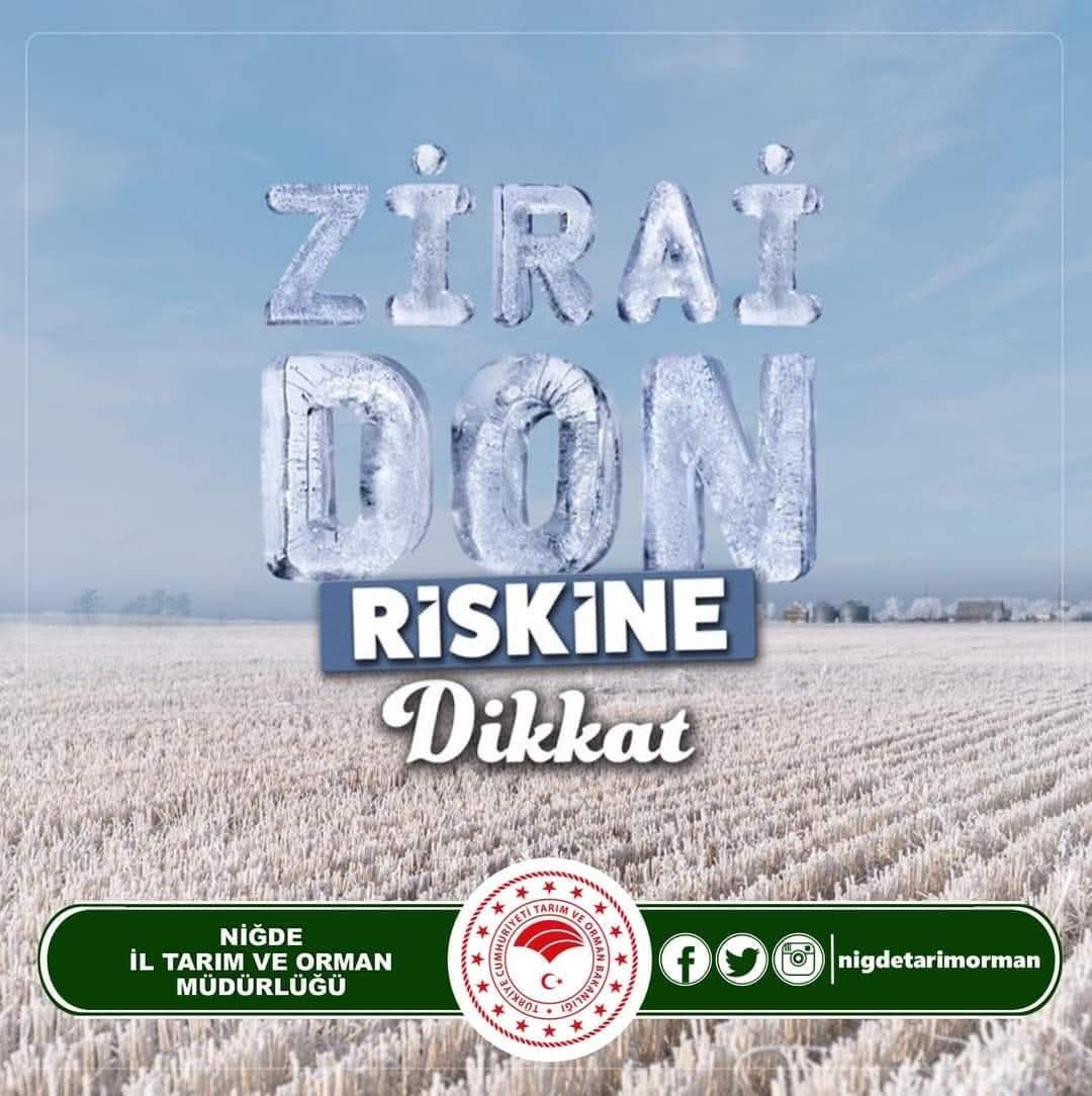 Niğde için zirai don uyarısı