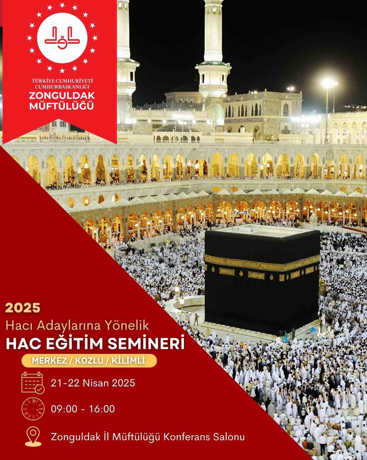 Zonguldak’ta 2025 Hac eğitim semineri düzenlenecek