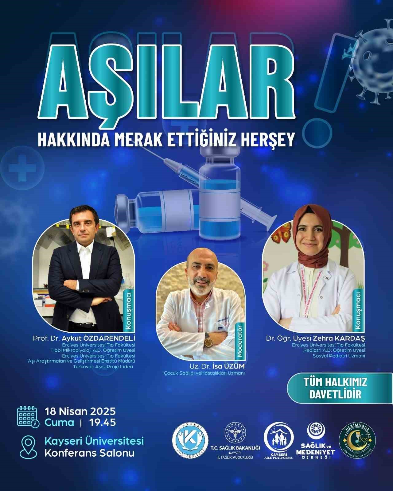 Aşılar; Kayseri Üniversitesi’nde masaya yatırılacak
