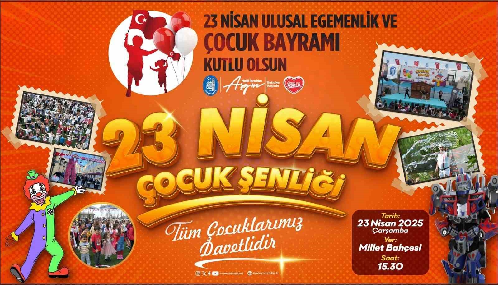 Çorum’da 23 Nisan coşkuyla kutlanacak