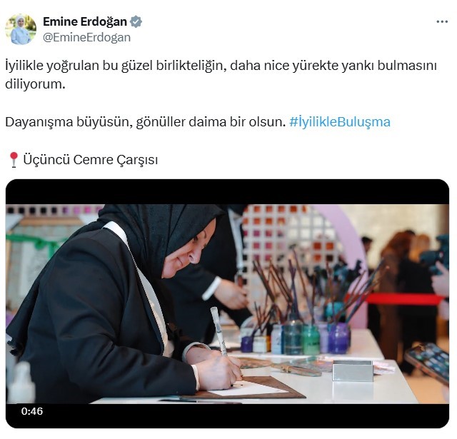 Emine Erdoğan’dan "Cemre Çarşısı" paylaşımı: "İyilikle yoğrulan bu güzel birlikteliğin daha nice yürekte yankı bulmasını diliyorum"