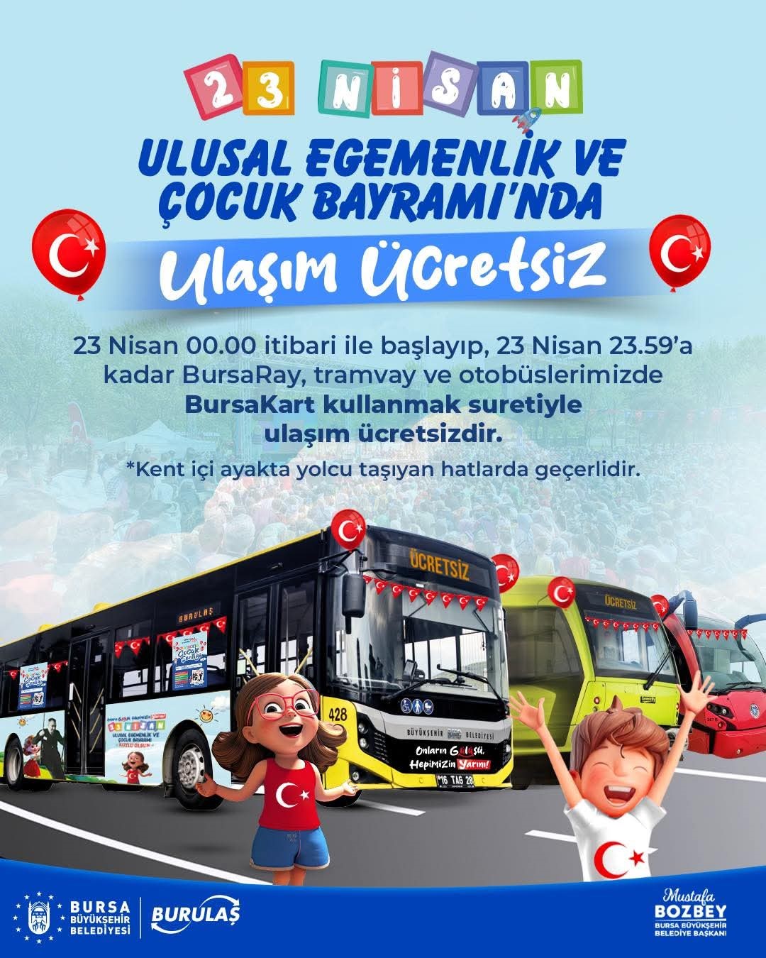 23 Nisan’da toplu ulaşım ücretsiz