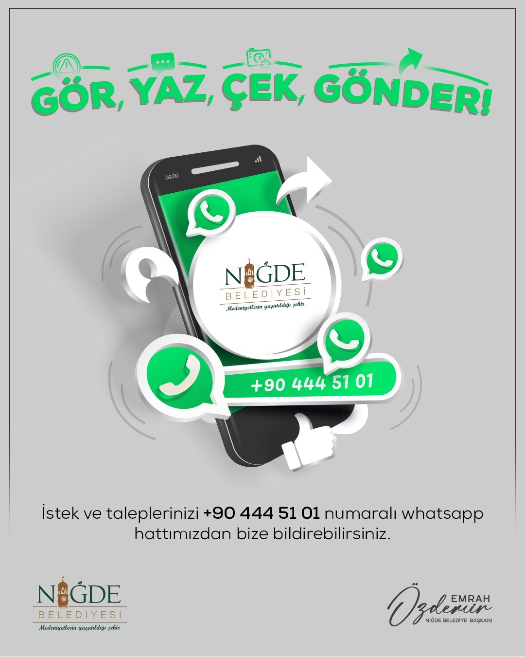 Niğde Belediyesi’nden Whatsapp hattı hatırlatması: "Gör, Yaz, Çek, Gönder"