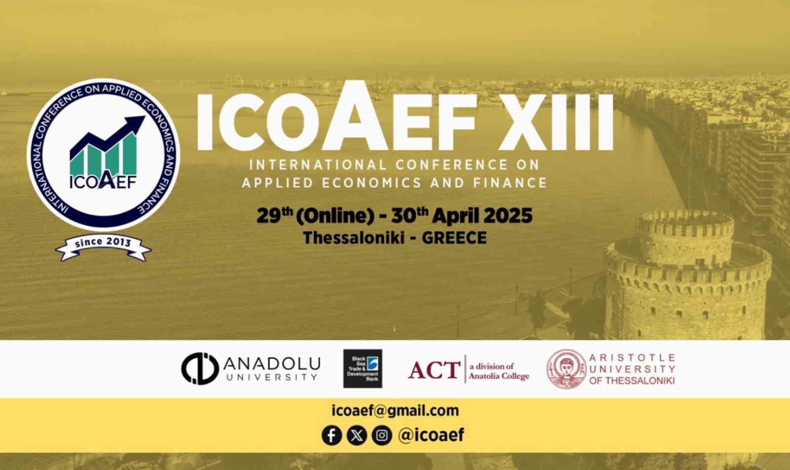 Anadolu &Uuml;niversitesi ortaklığı ile d&uuml;zenlenen ICOAEF XIII Selanik&rsquo;te ger&ccedil;ekleştirildi
