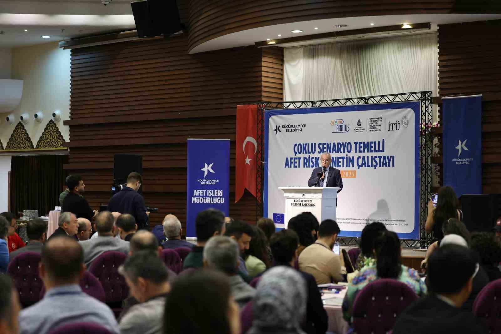 Küçükçekmece’de Çoklu Senaryo Temelli Afet Risk Yönetimi Çalıştayı yapıldı