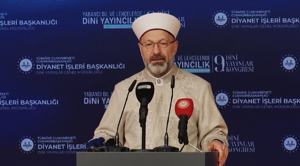 Diyanet İşleri Başkanı Erbaş: "Yabancı dil ve lehçelerdeki yayıncılık serüveni ses getiren bir başarı hikayesine dönüşmüştür"