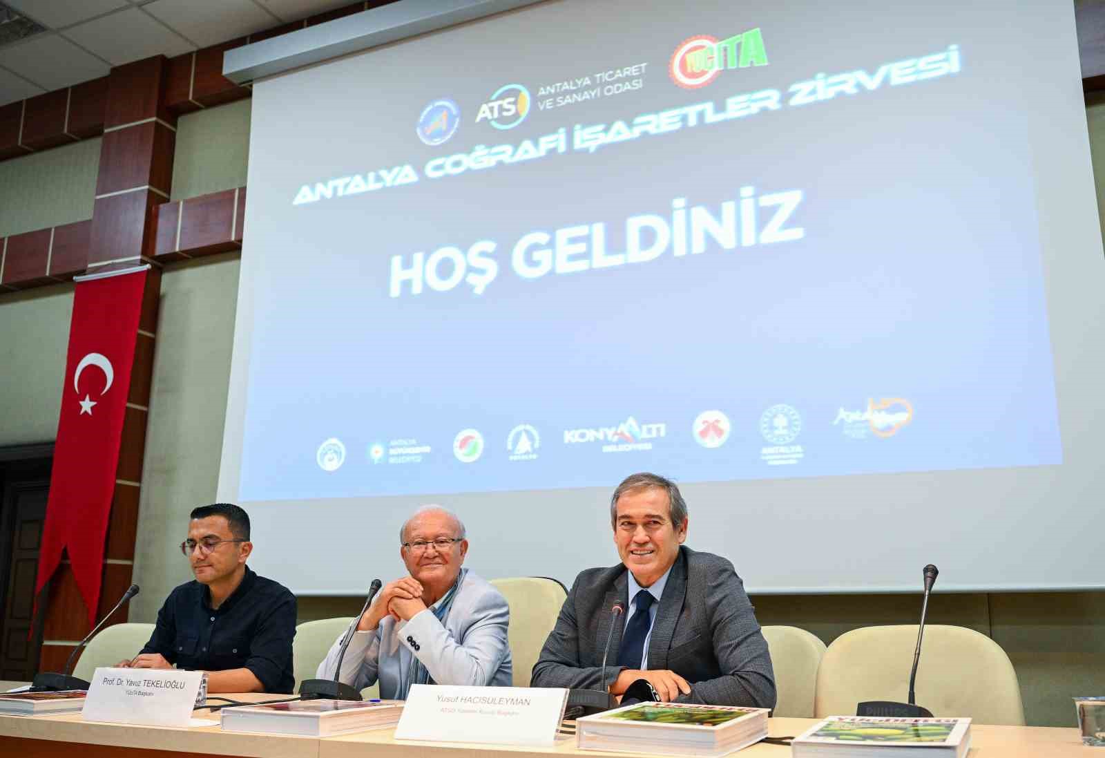 "Antalya Coğrafi İşaretler Zirvesi" Akdeniz Üniversitesi’nde gerçekleşti