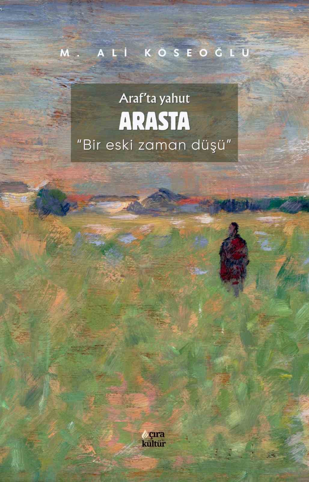 K&ouml;seoğlu&rsquo;ndan yeni kitap: &lsquo;Arasta&rsquo;da Bir Zaman Yolculuğu&rsquo;
