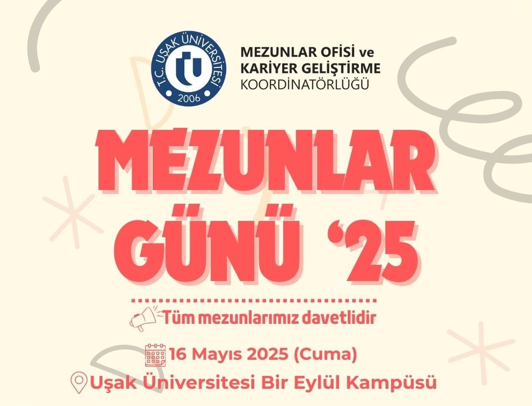 Uşak Üniversitesi mezunları bir kez daha buluşuyor