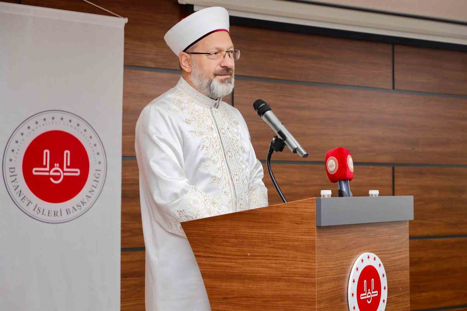 Diyanet İşleri Başkanı Erbaş, din görevlilerine seslendi: "Aldığınız eğitimle en iyi imam olmak için yarışacaksınız"