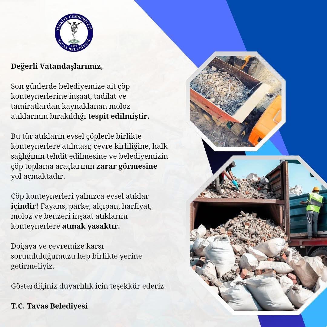 Tavas Belediyesi sağlık ve çevre sorunlarına neden olan molozlara karşı uyarı yaptı
